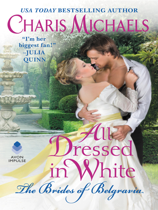 Title details for All Dressed in White by Charis Michaels - Wait list